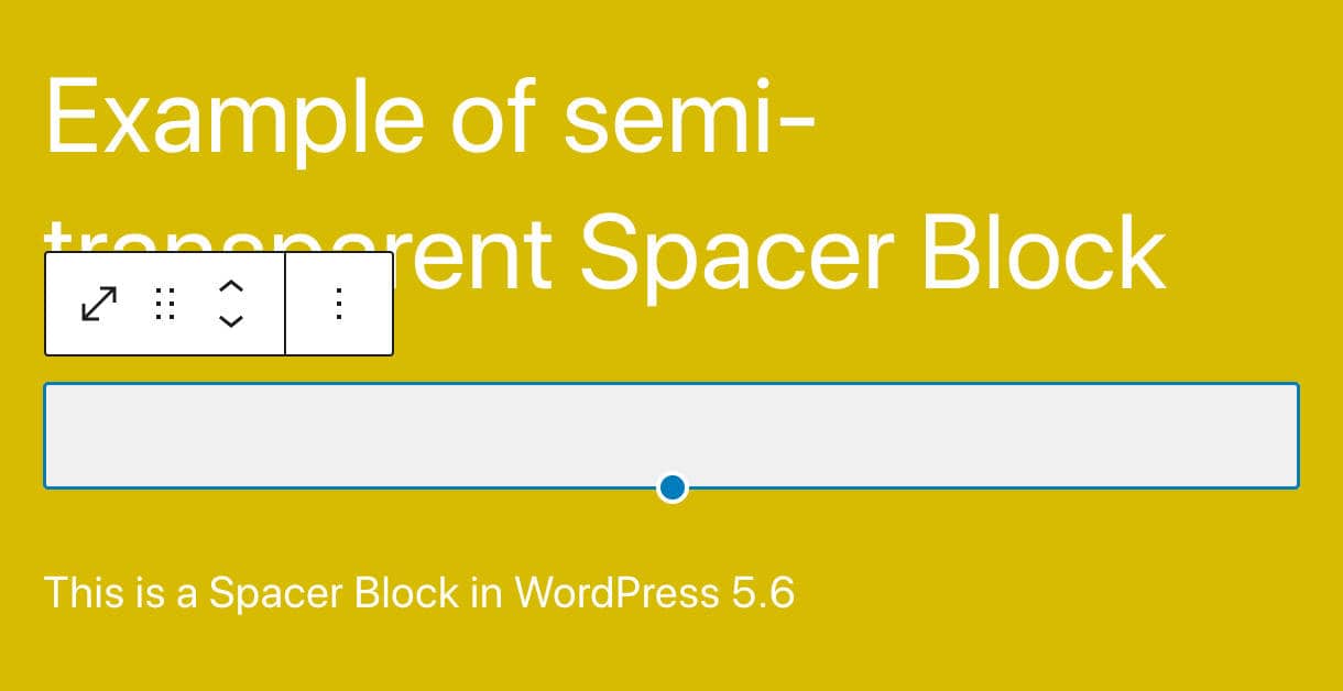 An opaque Spacer Block in WordPress 5.6