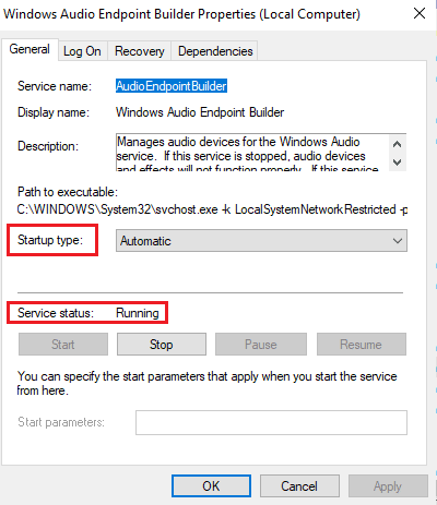 Repeat all these steps for other Windows services like Windows Audio Endpoint Builder and Remote Procedure Call RPC