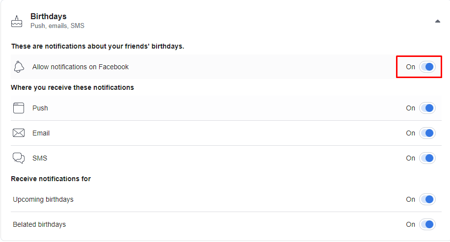 Turn on the toggle next to Allow notifications on Facebook to get notified on people’s birthdays