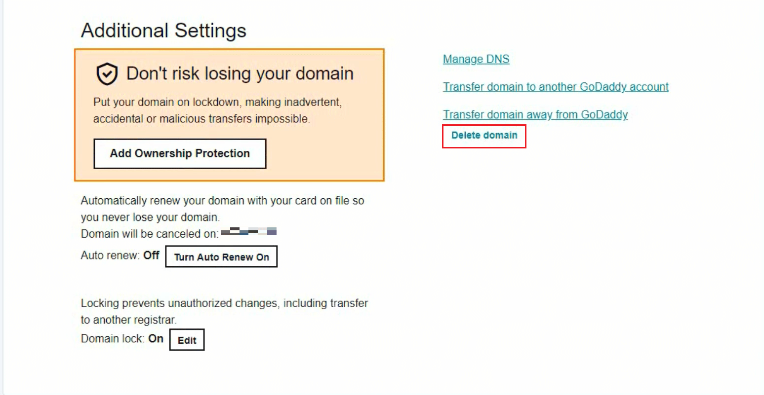 Scroll down to the bottom and click on the Delete domain option from the Additional settings section | delete GoDaddy domain
