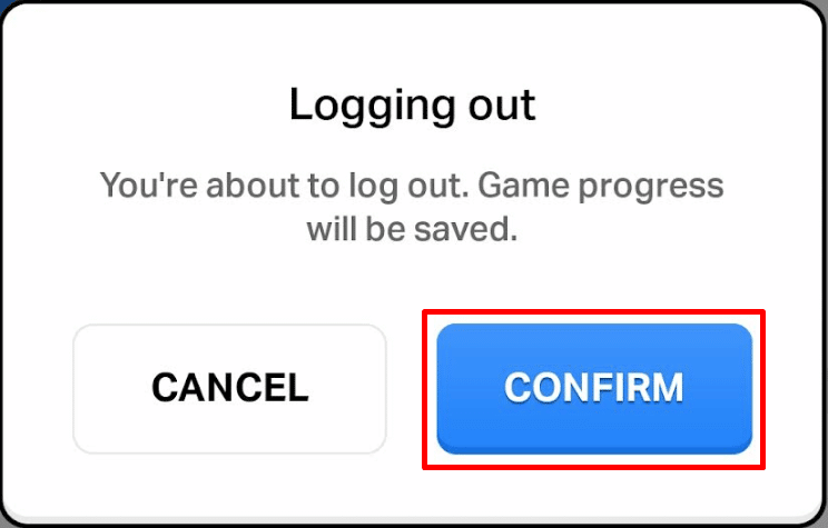 Tap on CONFIRM in the pop-up