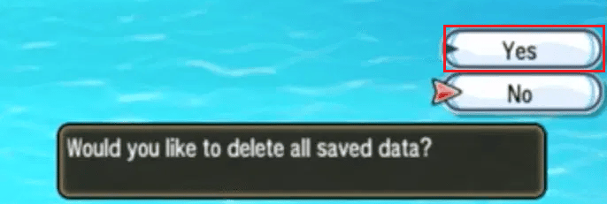 Select the Yes option using the arrow key to to delete all saved d