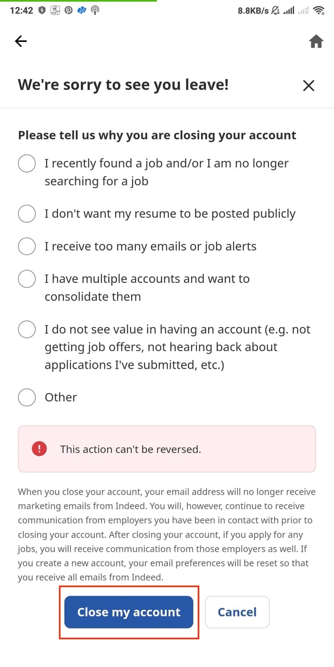 choose one of the reason and tap on close my account