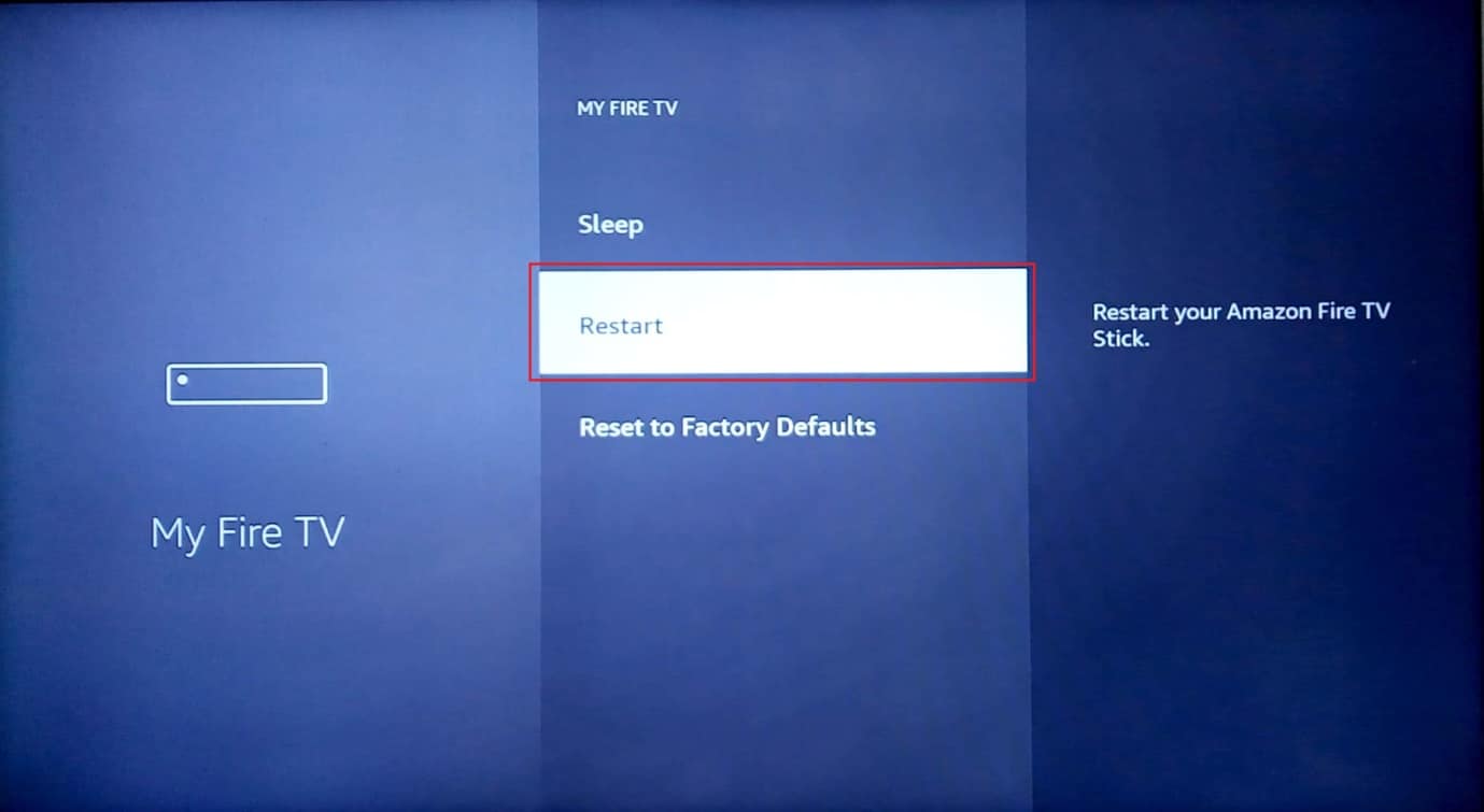 restart in my firetv menu. how to improve Firestick performance