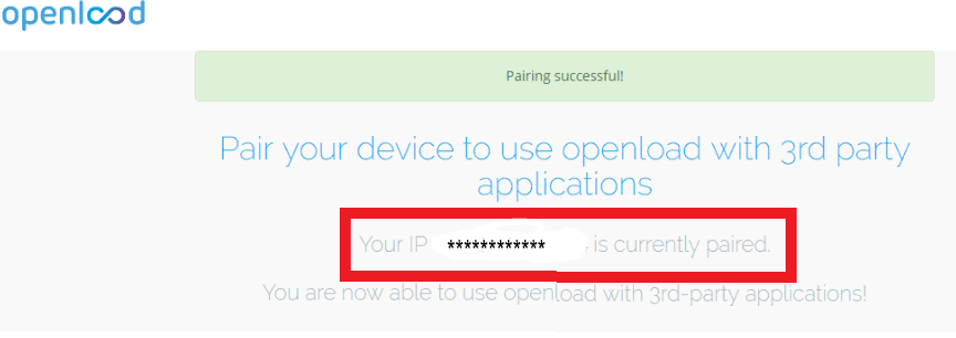 You will see the message you are now paired after the pairing is complete. How to Perform Chrome Openload Fix