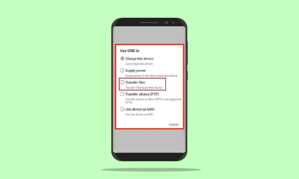 Fix Android USB File Transfer Not Working in Windows 10
