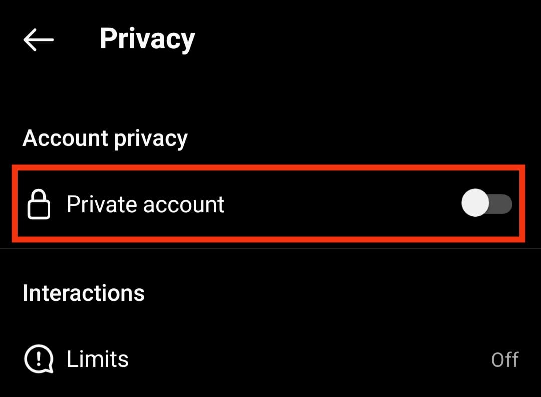 Turn on the toggle for the option Private account | How to Hide Posts from Someone on Instagram