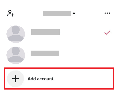 Next, tap on Add account. | How Many TikTok Accounts Can You Have?
