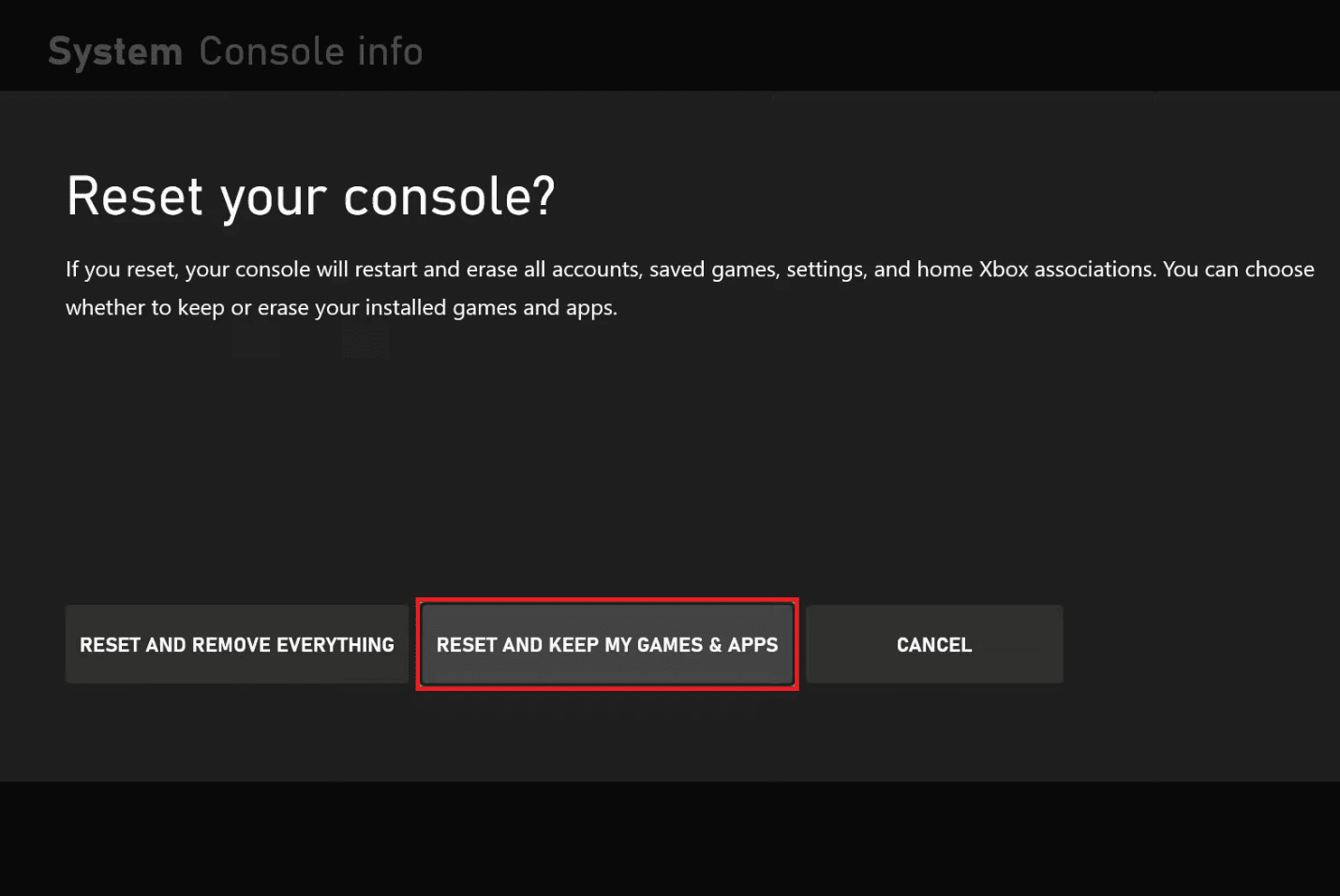 Select RESET AND KEEP MY GAMES and APPS. Fix Xbox Live Error Code 80072EF3