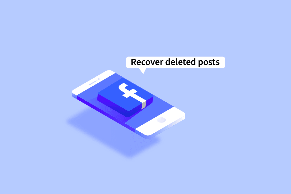 How to Recover Deleted Facebook Posts