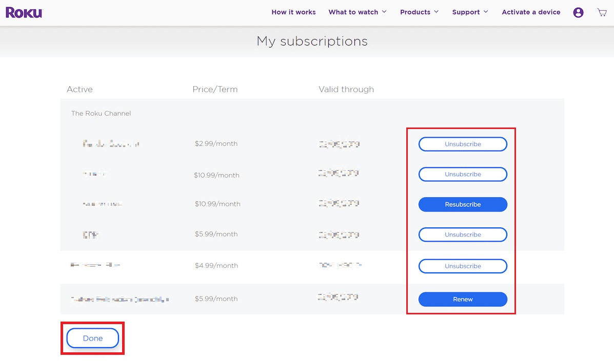 From here, you can Renew, Resubscribe or Unsubscribe from your subscriptions and click on Done