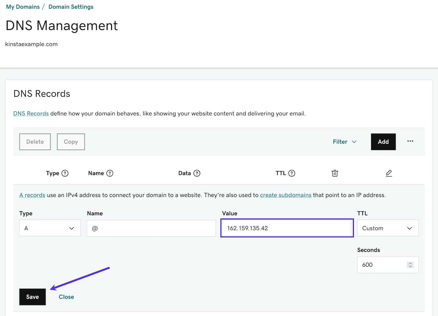 Add your Site IP address and save your A record Add your Site IP address and save your A record.