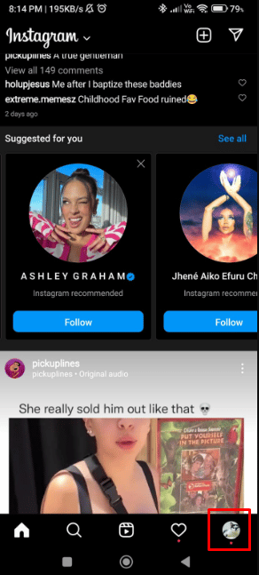 Tap on the profile picture icon at the bottom right corner of the bottom navbar on your screen.