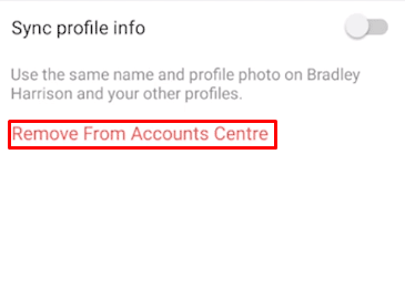 After selecting your Facebook account, tap on Remove From Accounts Centre. 