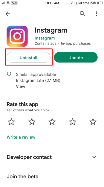 Then tap on the Uninstall button to successfully uninstall the current version of Instagram from your phone. 