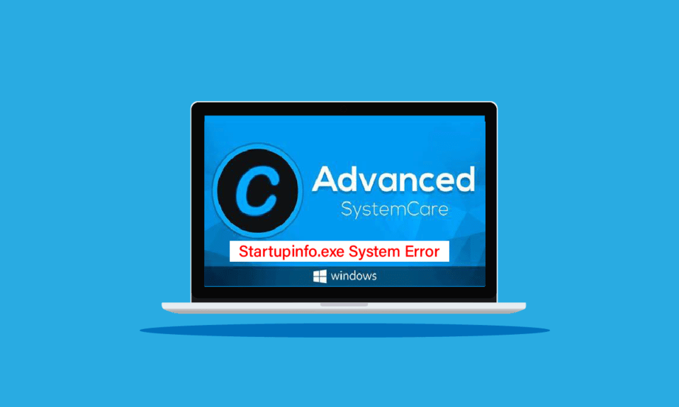 Fix Startupinfo exe System Error
