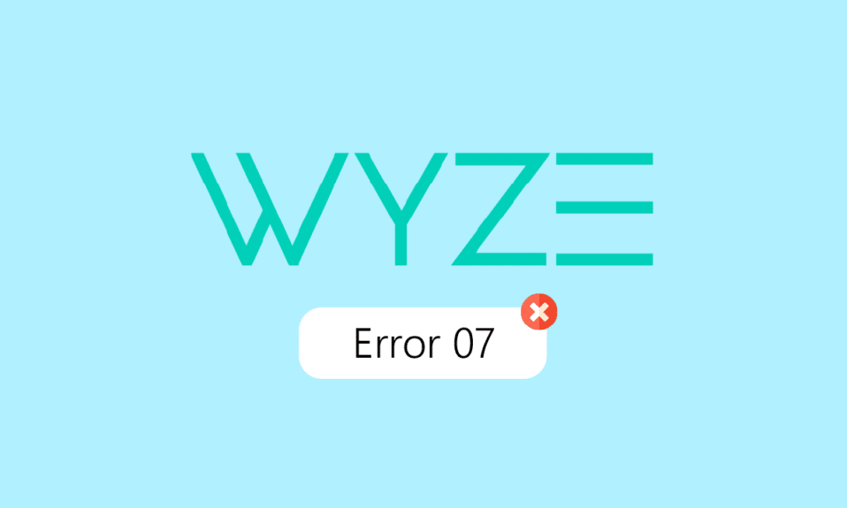 Fix Wyze Error 07 on Android