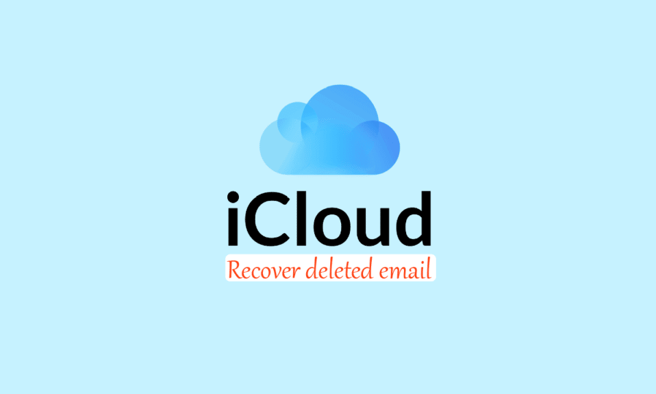 How to Recover Deleted iCloud Email