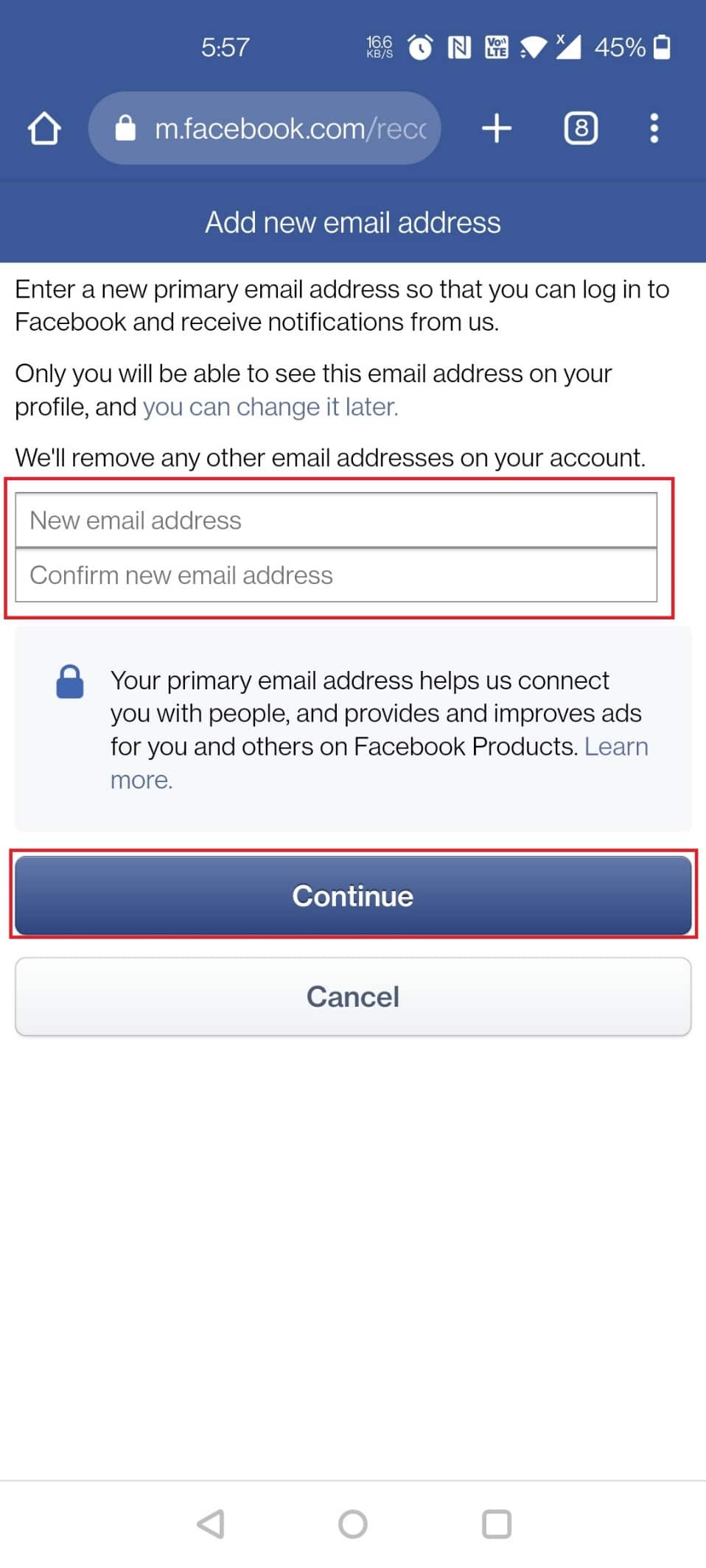 type your new email address twice and tap on Continue | 