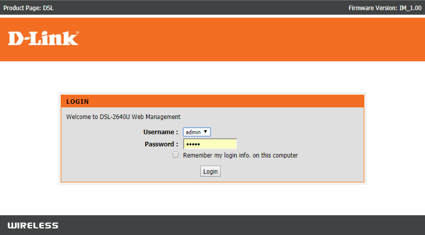 Type the Ip address to access Router Settings and then provide username and password