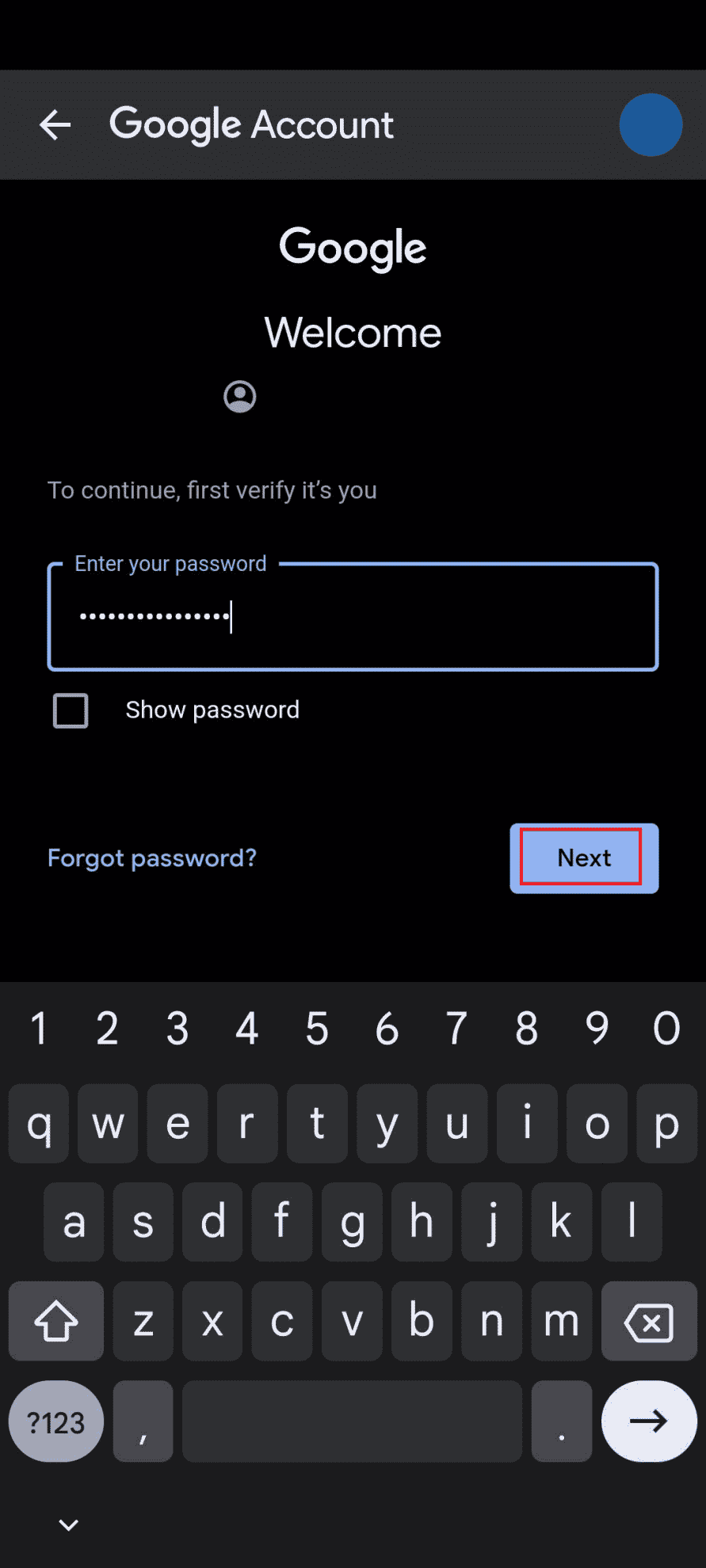 Password - next. | How to Delete YouTube Channel on Phone