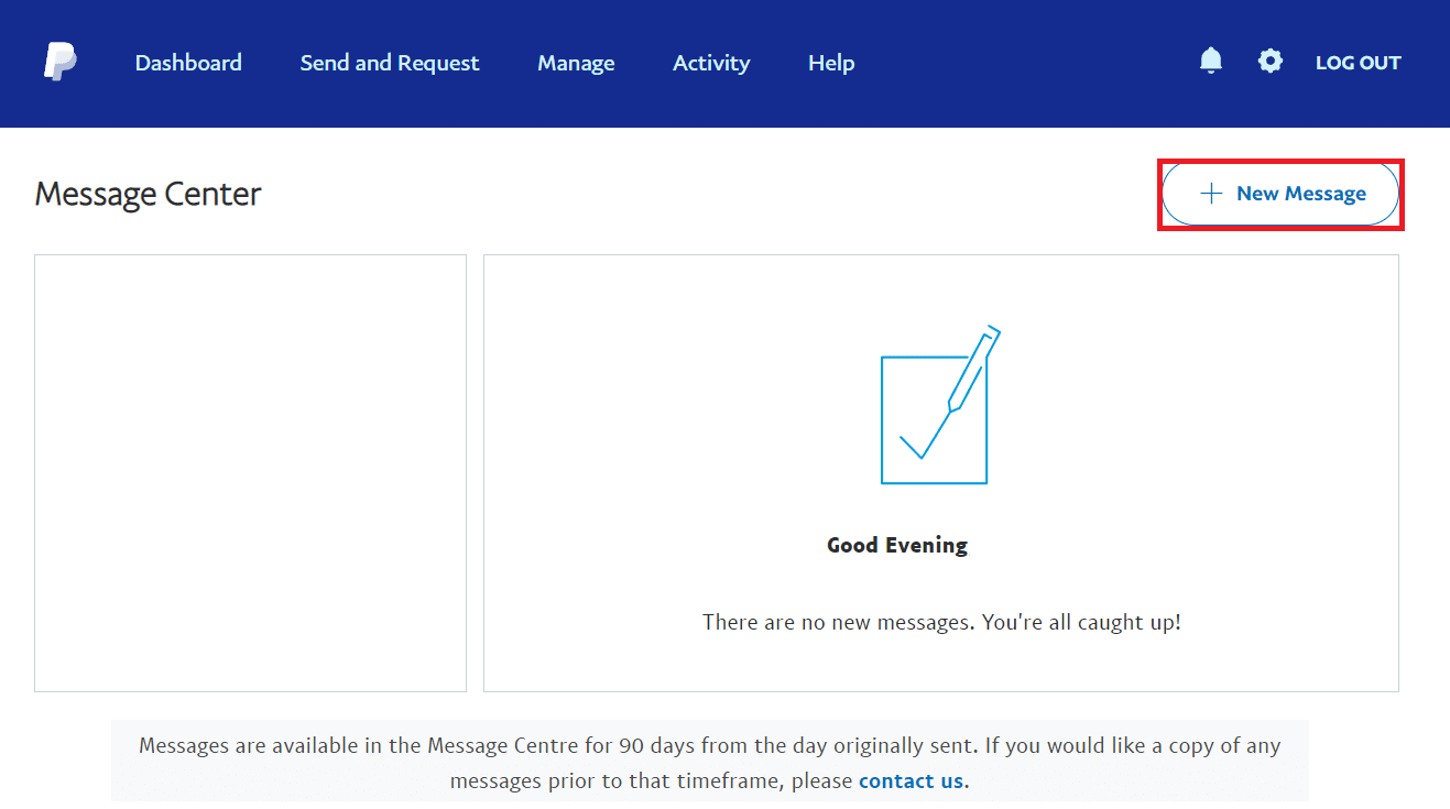 Click on the New Message option to create a new query message | How to Delete a PayPal Business Account