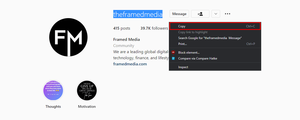 You will then be taken to that person's profile page, Then you have to copy his username which can be easily copied by selecting it, right-clicking, and then selecting the Copy option. | how to find someone's comments on Instagram