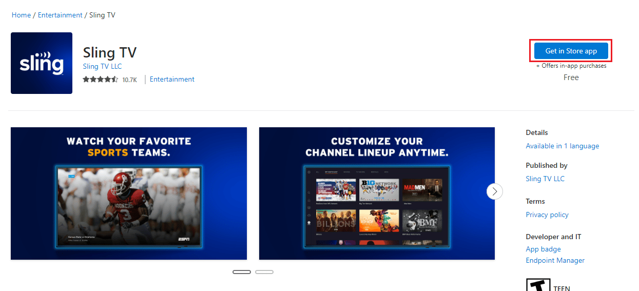 Click on Get in Store app. Fix Sling TV Error 4 310