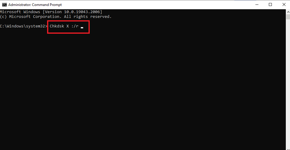 Enter Chkdsk command