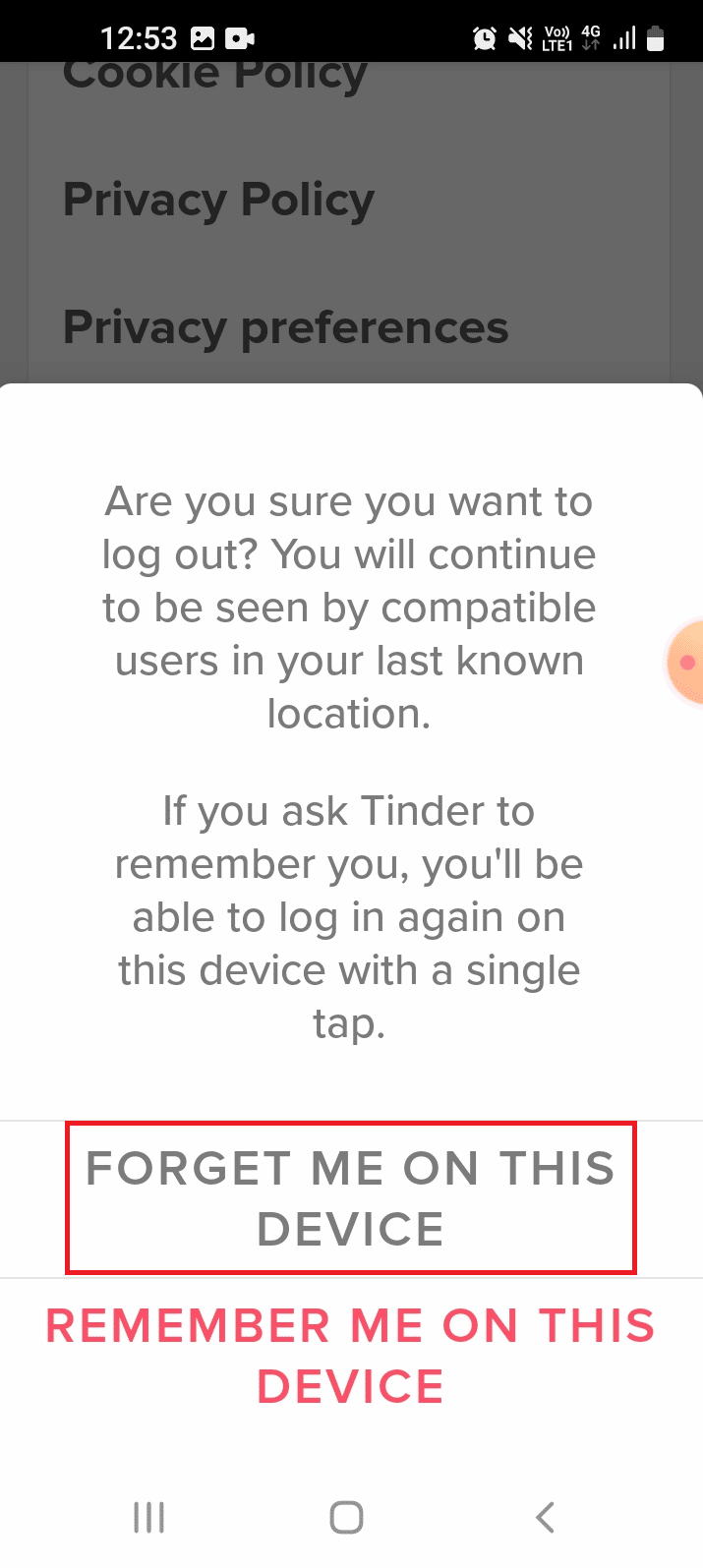 Tap on the FORGET ME ON THIS DEVICE option