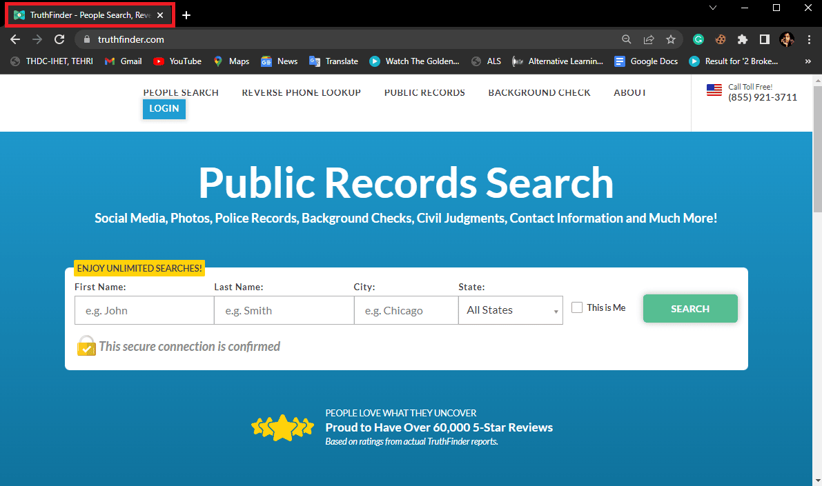 Open Google Chrome from the Start menu and go to TruthFinder’s official website