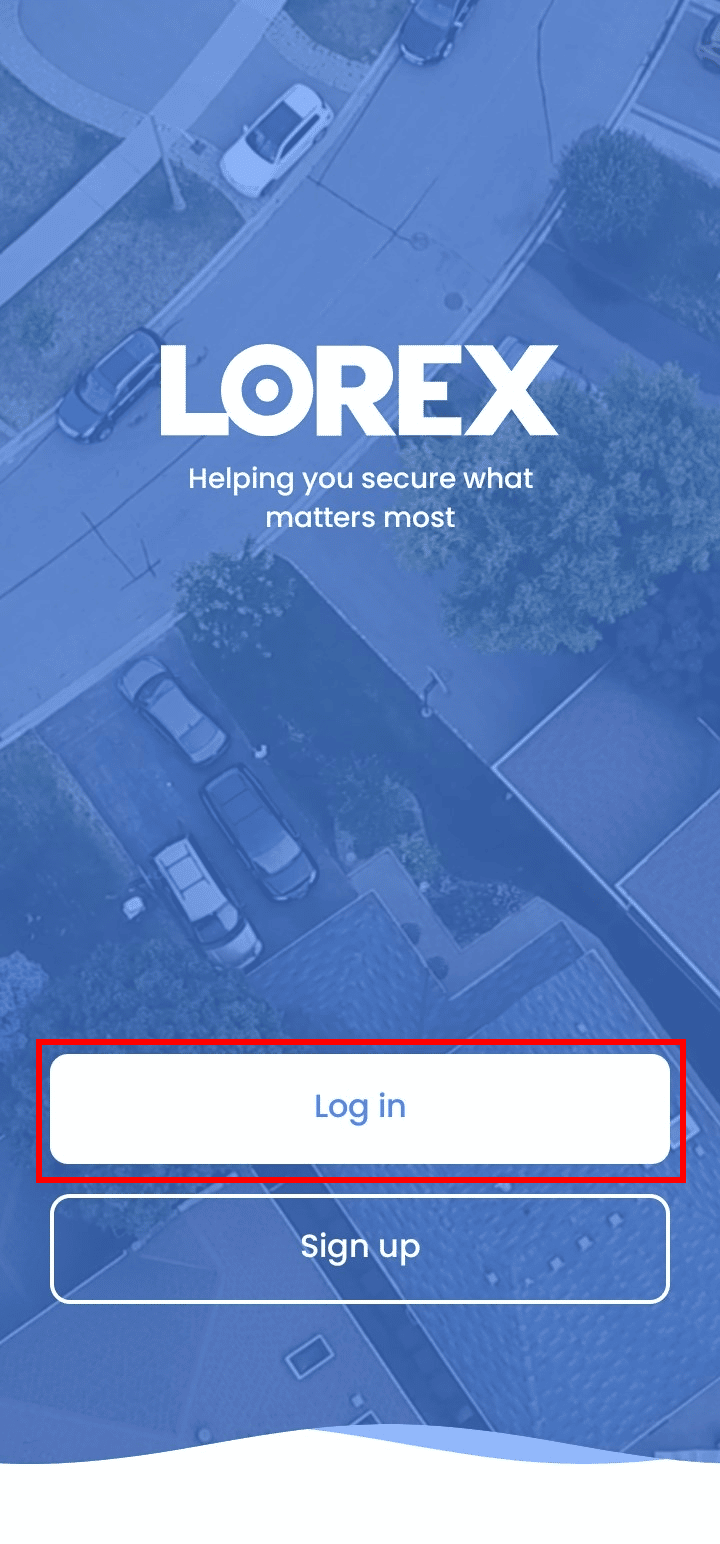 Tap on Log in. | How to View Lorex Cameras on PC