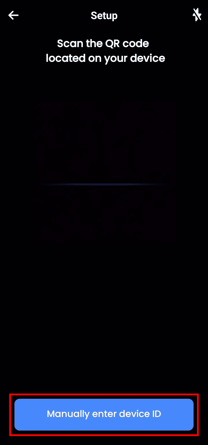 Scan the QR code or tap on Manually enter device ID.