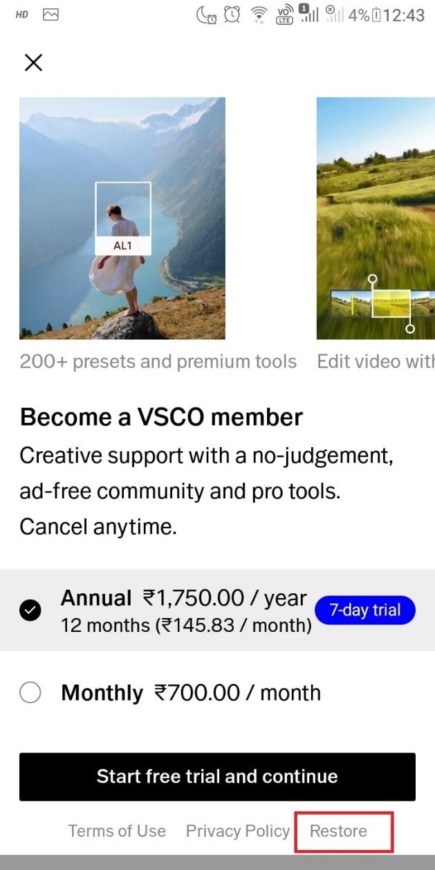 tap on Restore at the bottom right of the phone screen | How to Cancel VSCO Membership