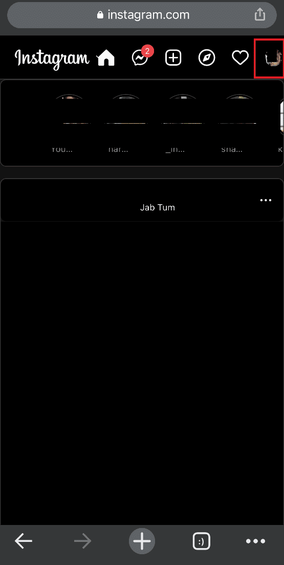 Tap on your profile photo. How to See Liked Reels on Instagram