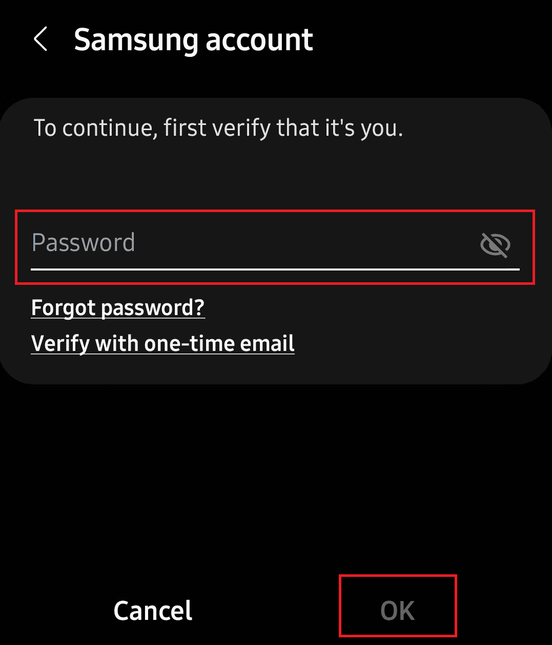 Enter your Samsung account Password and tap on OK