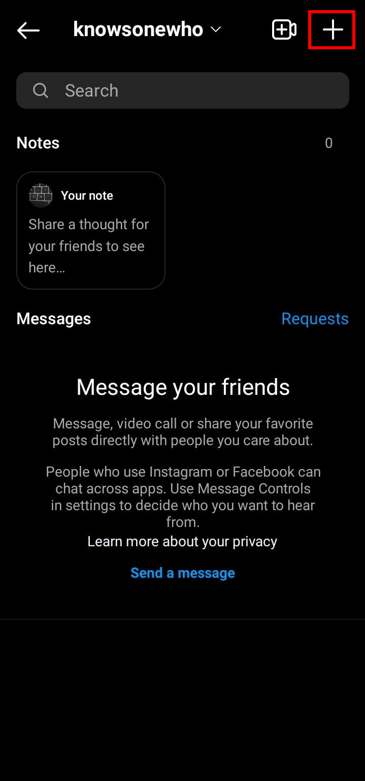 Tap on the plus icon at the top-right corner of the screen.