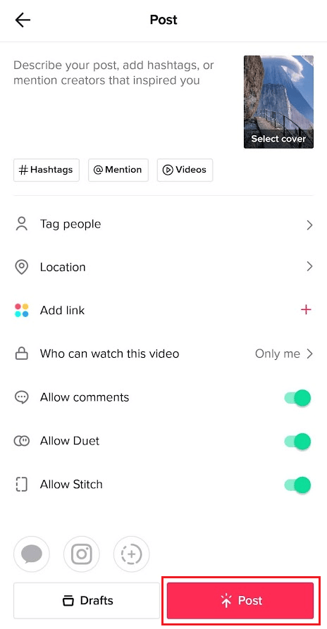 tap on Post to save this video in the Private tab of your profile