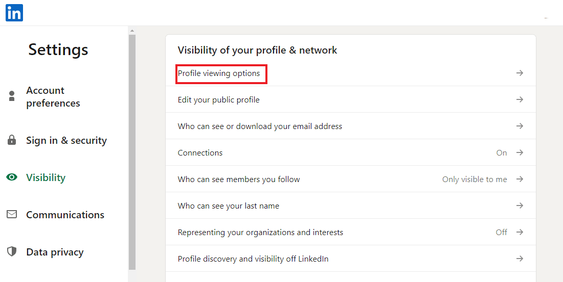 Click on Profile viewing options. How to Find Someone on LinkedIn by Email Address