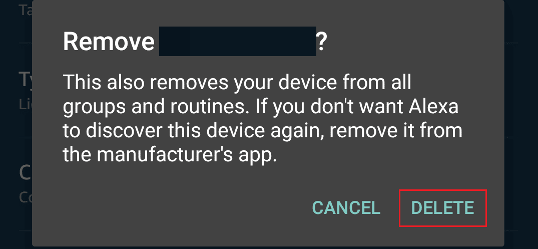 Tap on the Trash icon - DELETE to delete the device | Why I Cannot Remove Device from Alexa App?