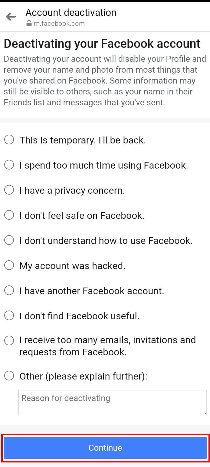 Select the reason for deactivation and tap on the Continue button at the bottom.