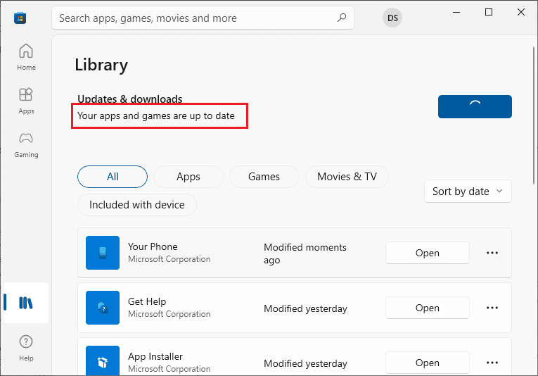 Wait for the updates to be downloaded to your Windows 10 PC and make sure you get Your apps and games are up to date prompt