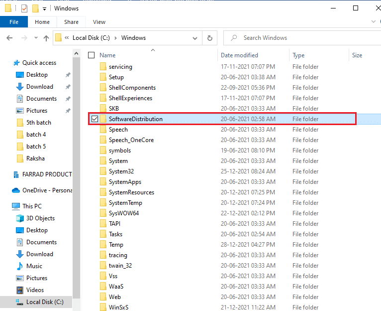 Choose SoftwareDistribution folder and press Del key