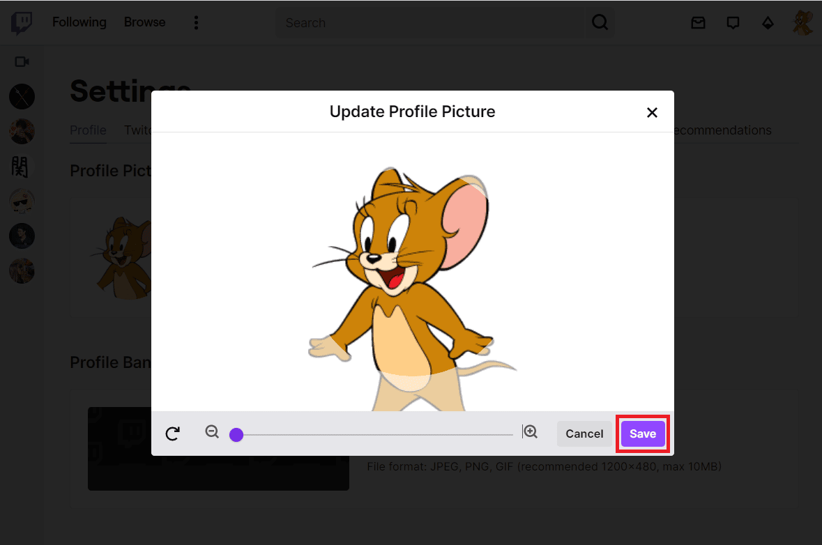 Click on Save to change your Twitch picture