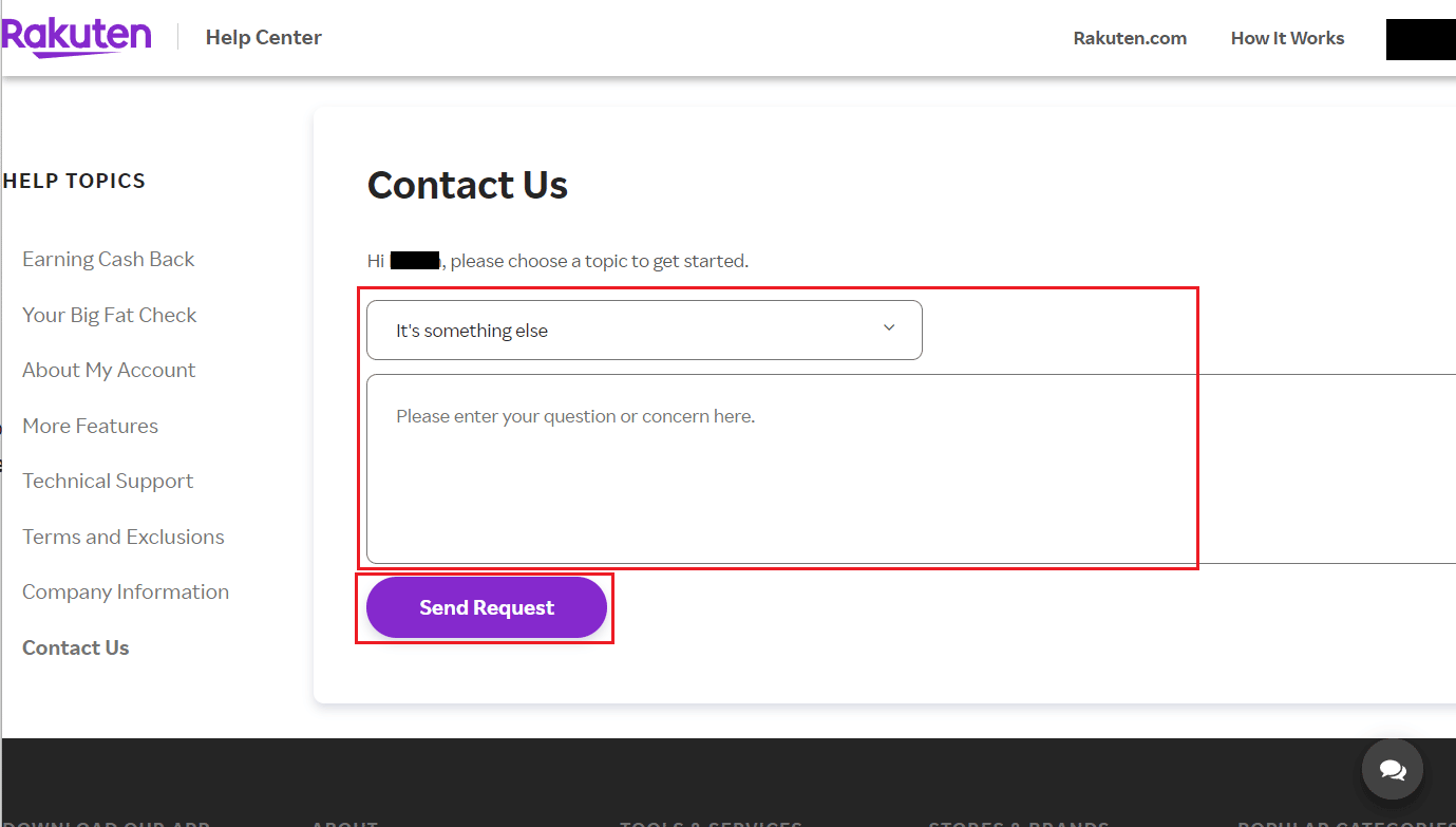 Select Data Privacy or It's something else - Type your account deletion request in the provided query box and click on Send Request | best way to use Rakuten