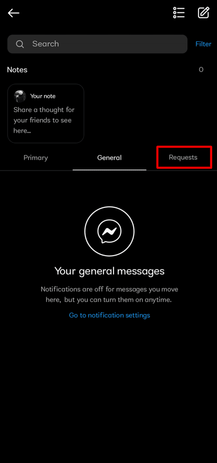 Here, click Requests under the General heading. All of the hidden messages will now be revealed.