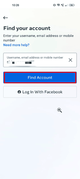 Enter your Instagram account’s username in the username field and then tap on the Find Account button.