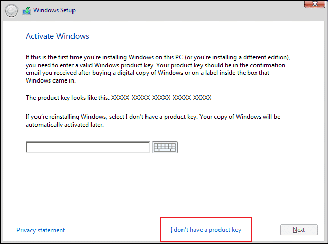 click the I don't have a product key. Fix Windows Keep Asking for My Credentials Error