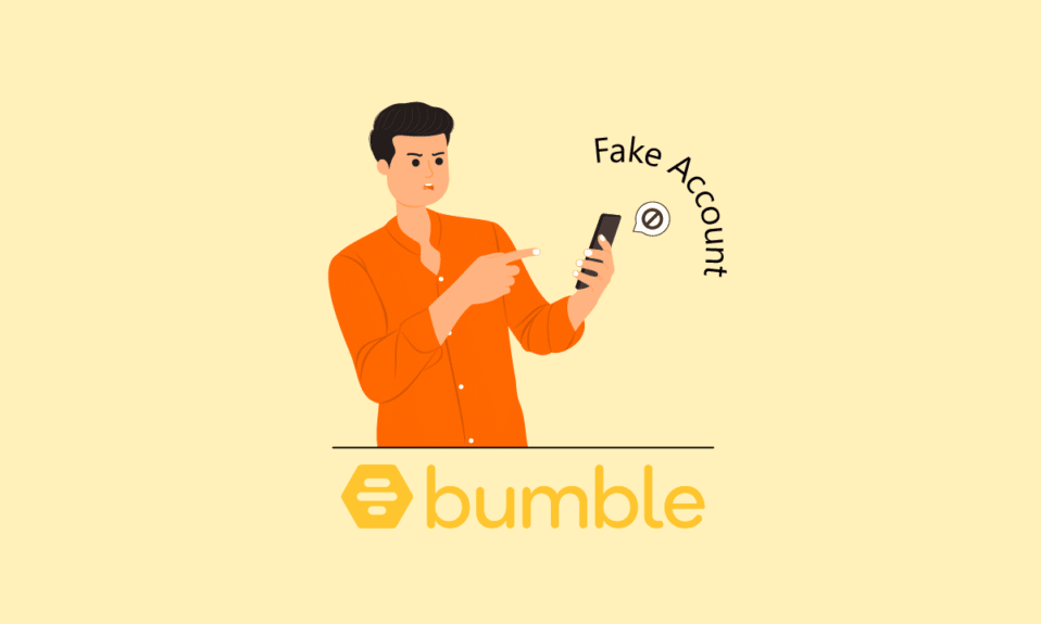 How to Find Fake Account on Bumble