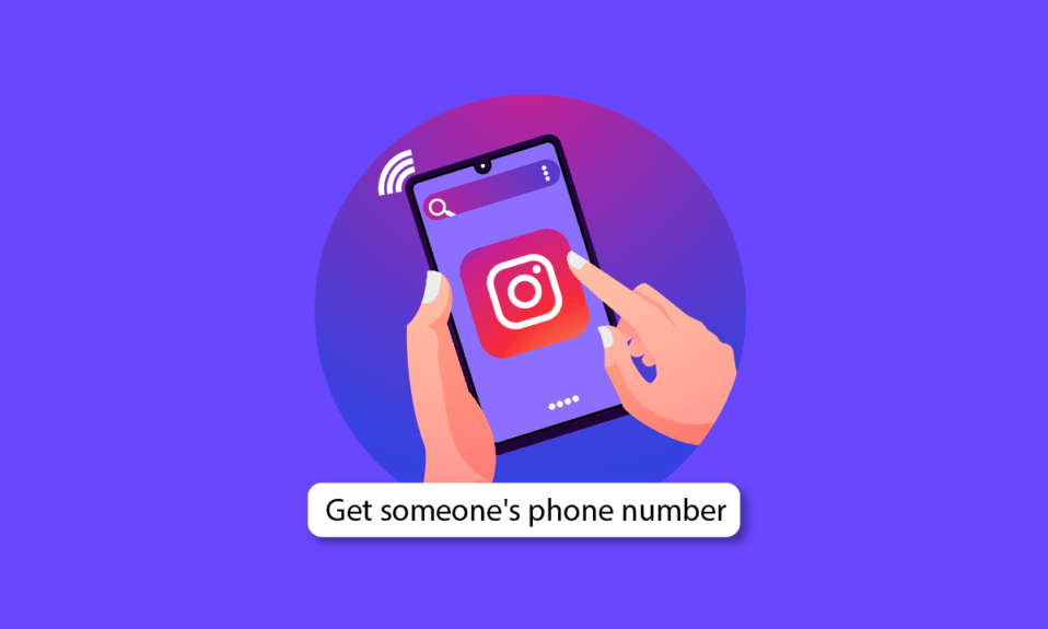 How to Get Someone's Phone Number from Instagram